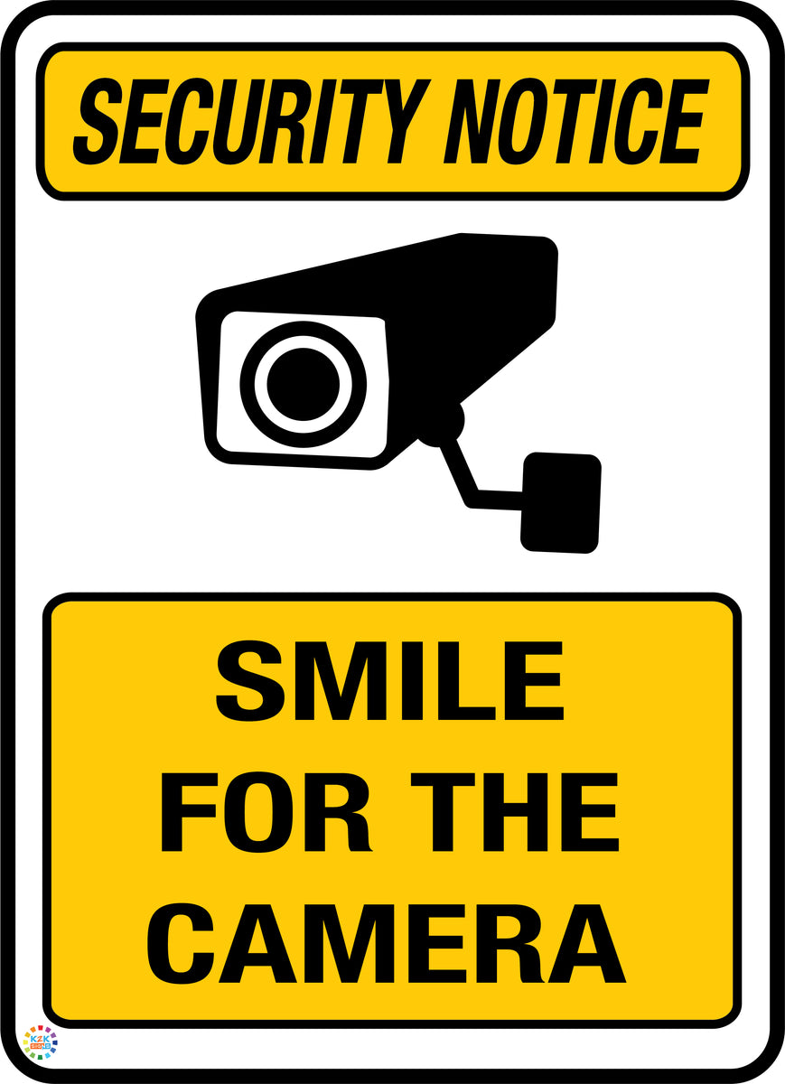 Smile for the Camera Sign – K2K Signs