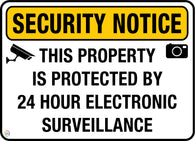 Security Notice - This Property is Protected by 24hr Electronic Surveillance Sign