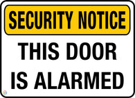 Security Notice - This Door is Alarmed Sign
