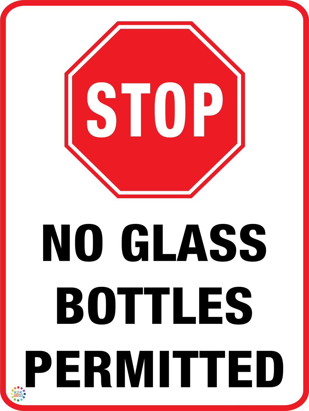 Stop - No Glass Bottles Permitted Sign