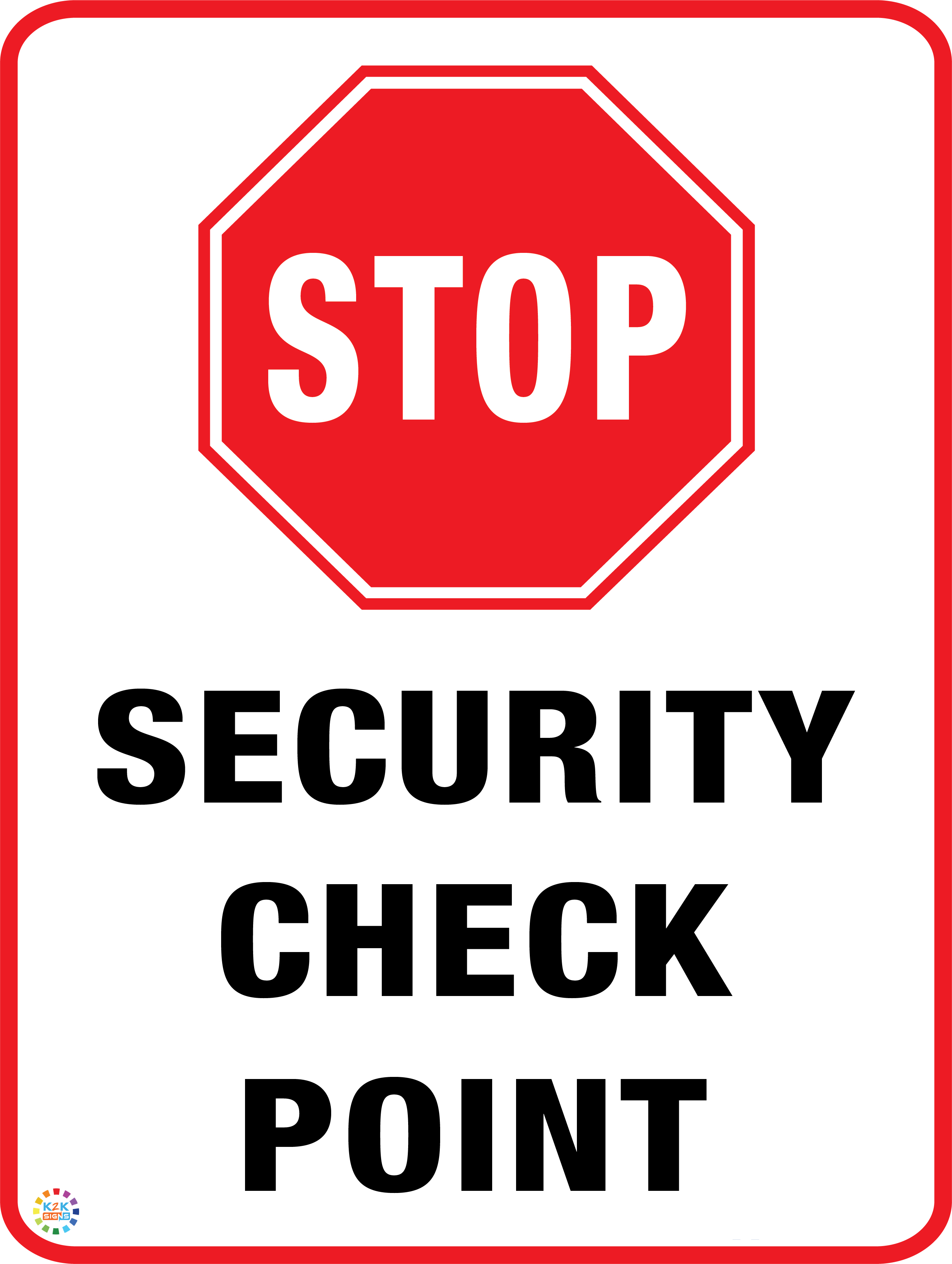 Security Checkpoint Sign