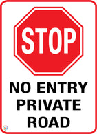 No Entry Private Road Sign