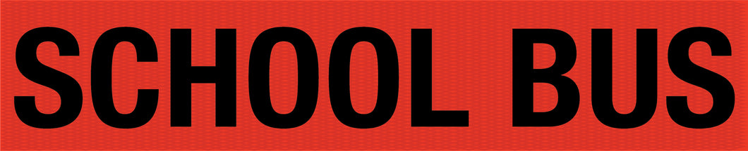 School Bus Warning Fluro Orange Class 1 Reflective Backing Sign