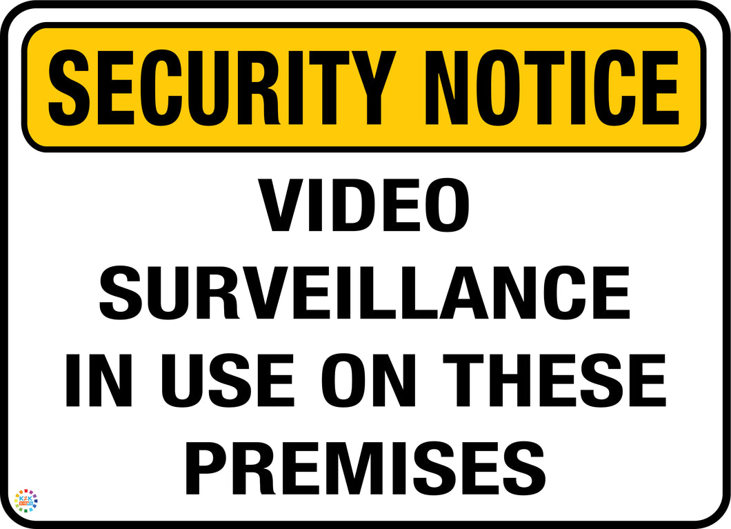 Security Notice Video Surveillance in Use On These Premises Sign