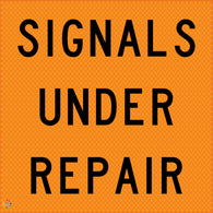 Signals Under Repair - Multi Message Temporary Road Traffic Sign