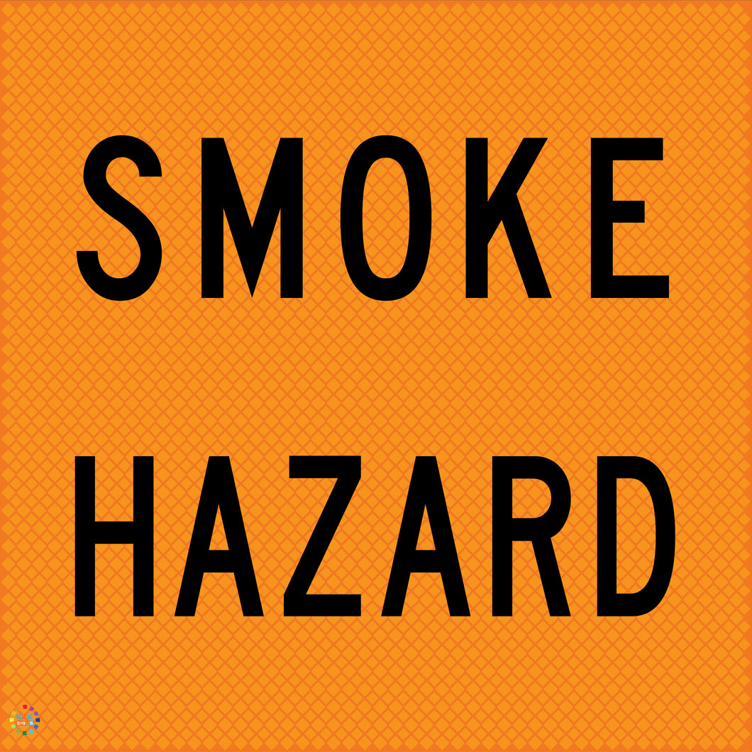 Smoke Hazard - Multi Message Temporary Road Traffic Signage