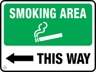 Smoking Area (Left Arrow) THIS WAY Sign