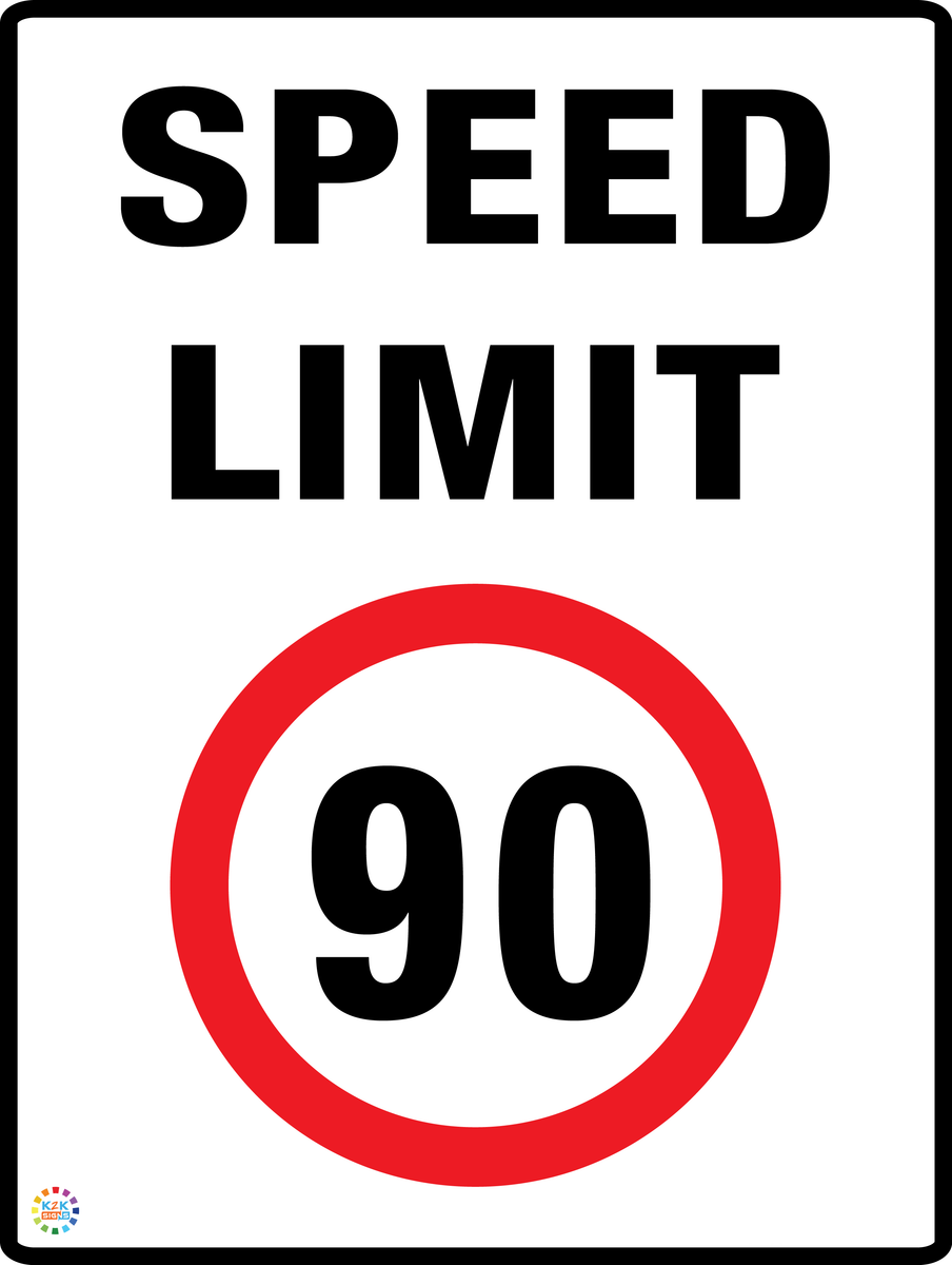 90 Speed Limit Sign Sticker Speed Limit 90 Kph Sign | K2K Signs Australia