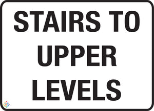 Stairs To Upper Levels Sign
