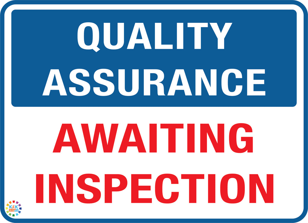 Quality Point Sign Quality Assurance & Think Quality Signs | K2K Signs Australia