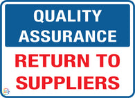 Quality Assurance Return To Suppliers