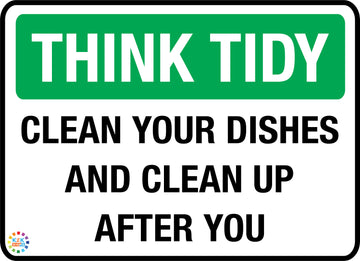 Clean Your Dishes And Clean Up Sign | K2K Signs Australia