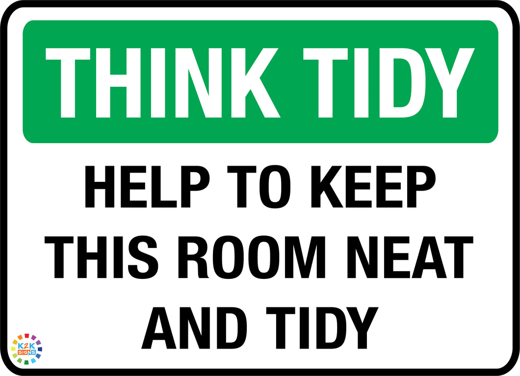 Think Tidy Help To Keep This Room Neat