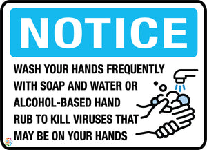 Notice Wash Your Hands Frequently