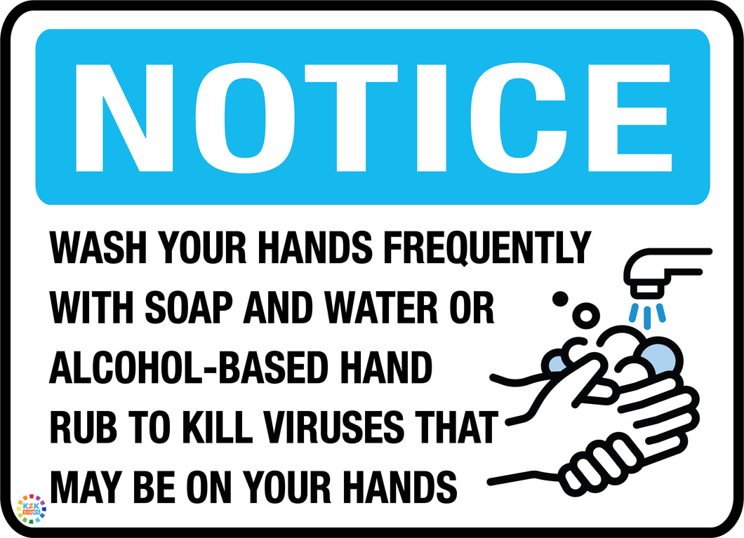 Notice Wash Your Hands Frequently
