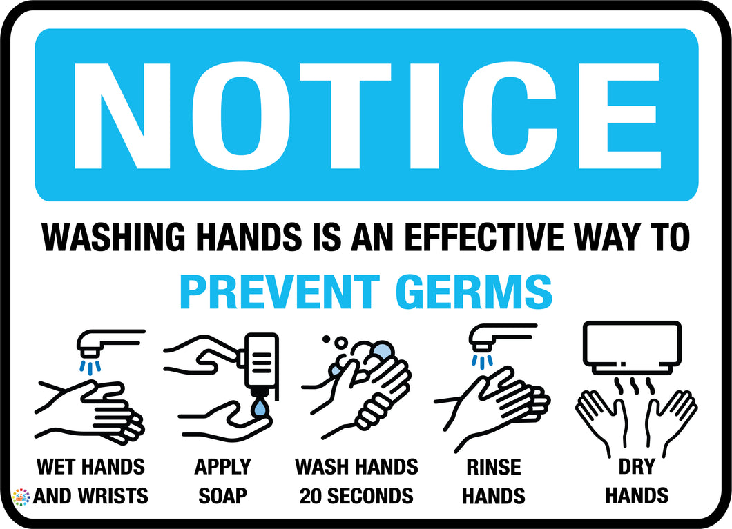 Notice Washing Hands Prevent Germs