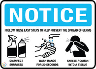 Notice<br/>Follow These Step To<br/>Prevent Spread Of Germs