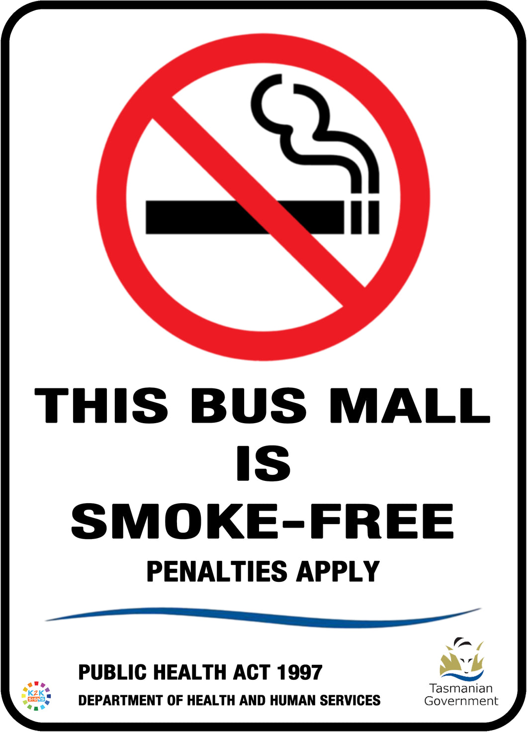This Bus Mall Is Smoke-Free Sign