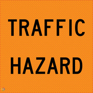 Traffic Hazard - Multi Message Temporary Road Traffic Sign