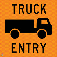 Truck Entry - Multi Message Temporary Road Traffic Sign