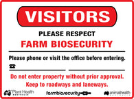 Visitors Please Respect Farm Biosecurity Sign