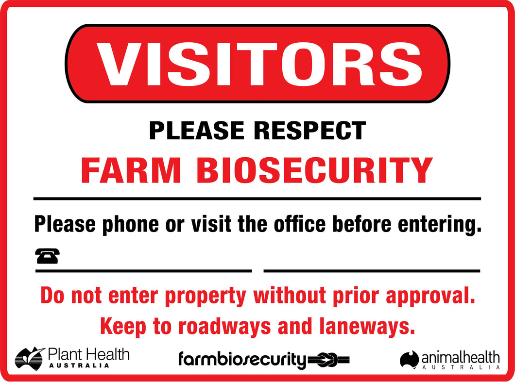 Visitors Please Respect Farm Biosecurity Sign