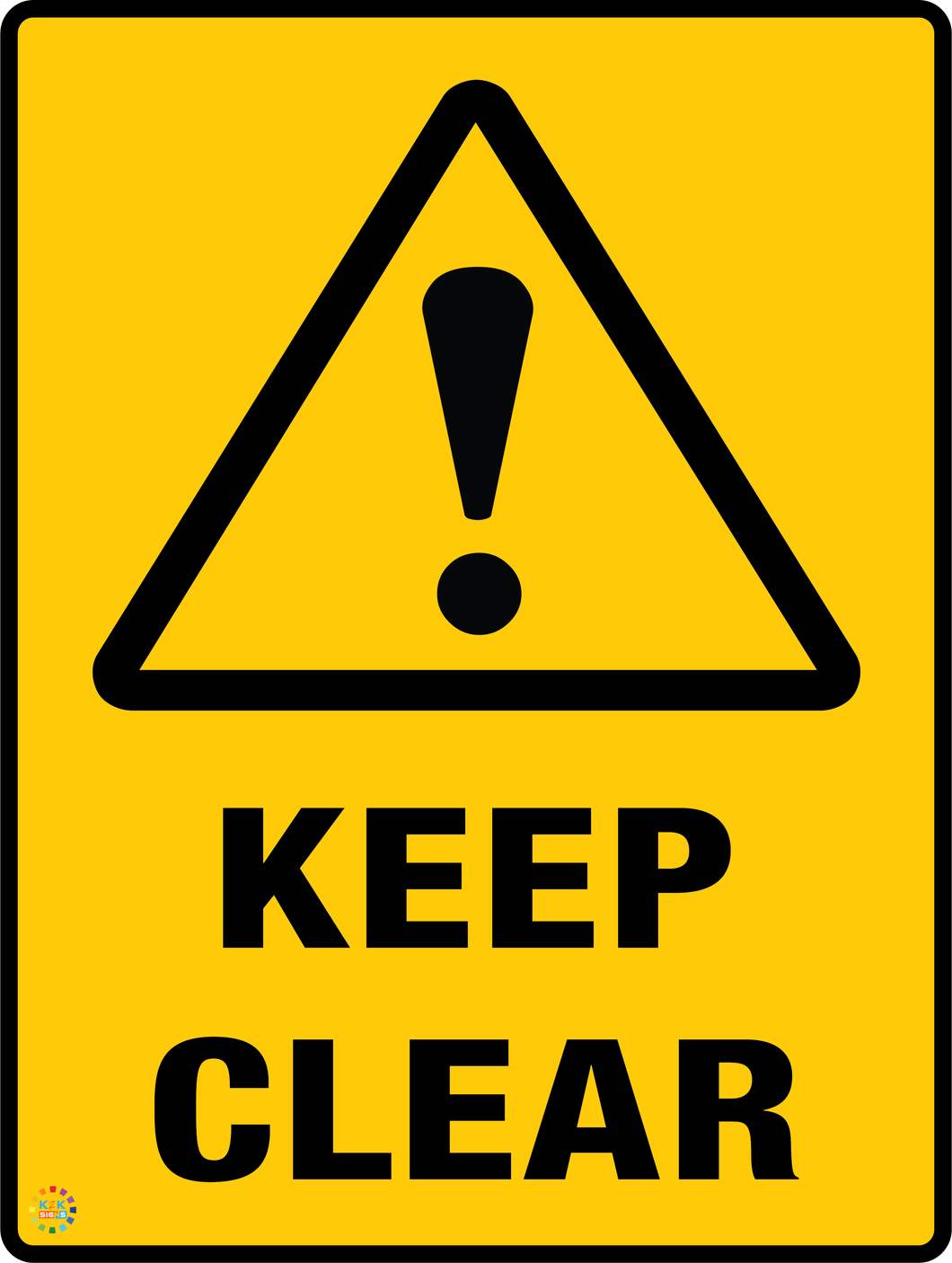 Keep Clear Sign