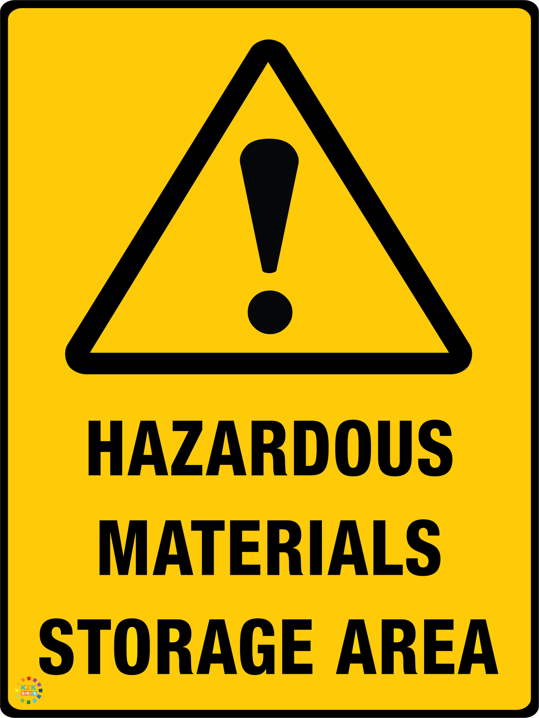 Storage Visual Signage Hazardous Material Storage Area Sign | K2K Signs Australia