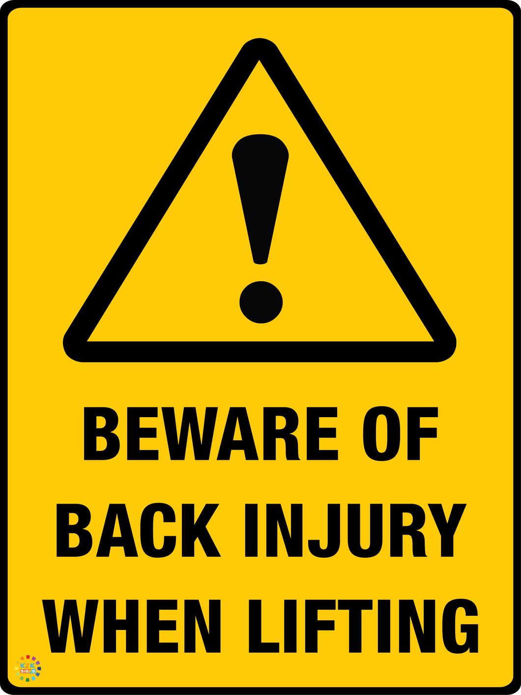 Beware Of<br/> Back Injury<br/> When Lifting