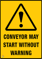 Conveyor May<br/> Start Without <br/> Warning