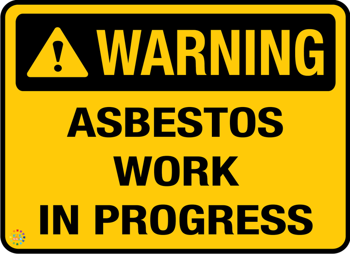 Warning Asbestos Work In Progress