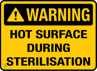 Warning - Hot Surface During Sterilisation Sign
