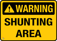 Warning Shunting Area