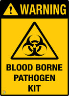 Warning - Blood Borne Pathogen Kit Sign