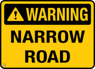Warning Narrow Road