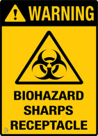 Warning - Biohazard Sharps Receptacle Sign