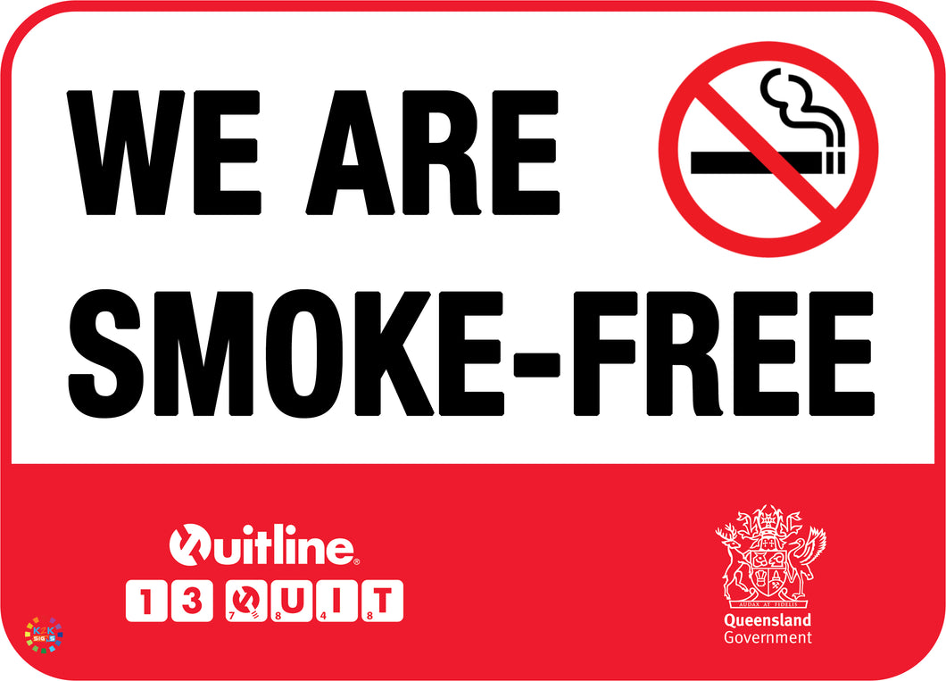 We Are Smoke-Free Sign