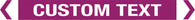 White Text On Violet Background - Pipe Marker Sign